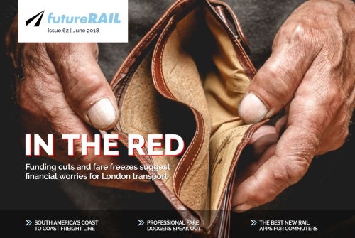 Future Rail Magazine Issue 62