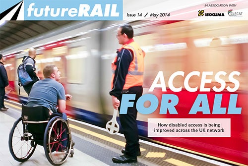 Future Rail Magazine Issue 14, May 2014