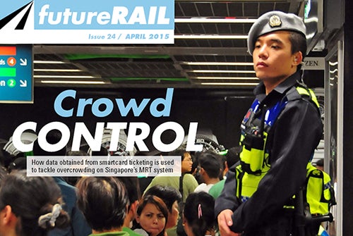 Future Rail Magazine Issue 24, April 2015