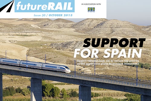 Future Rail Magazine Issue 30, October 2015